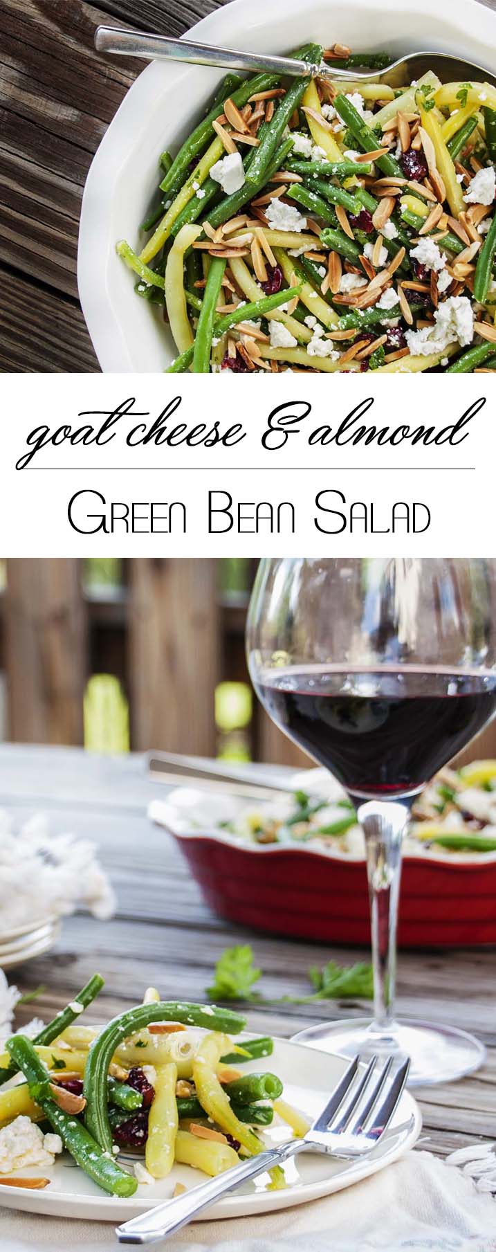 Green Bean Salad with Goat Cheese and Almonds Just a Little Bit of Bacon