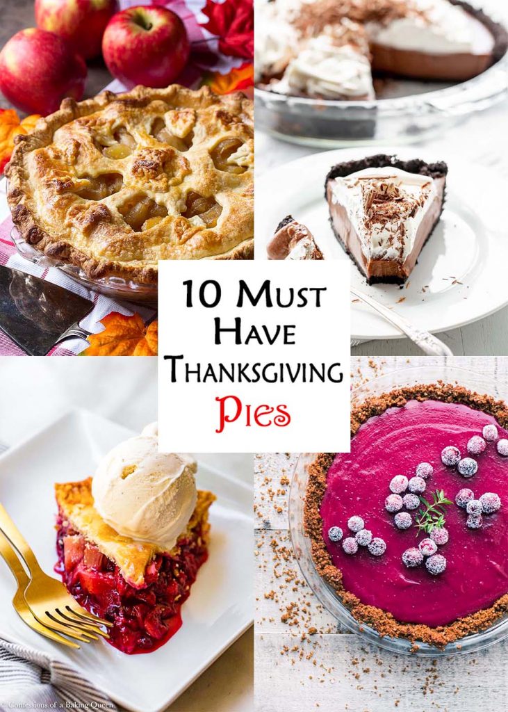 10 Must Have Thanksgiving Pies