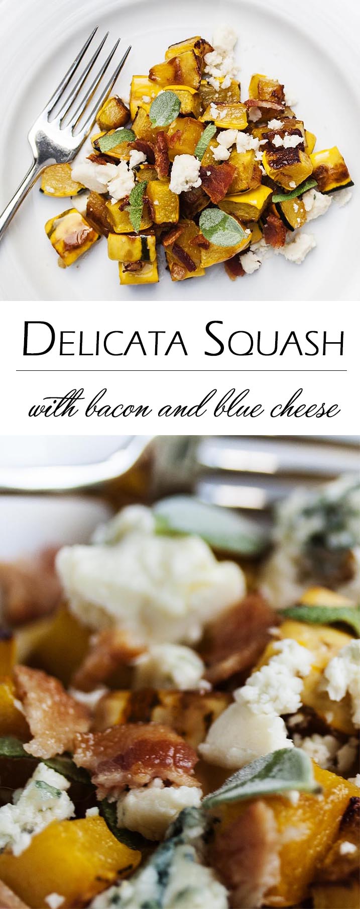 Delicata Squash With Bacon and Blue Cheese - Delicata squash is roasted and then tossed with bacon, blue cheese, and sage. I love it as a fall or Thanksgiving side dish. | justalittlebitofbacon.com