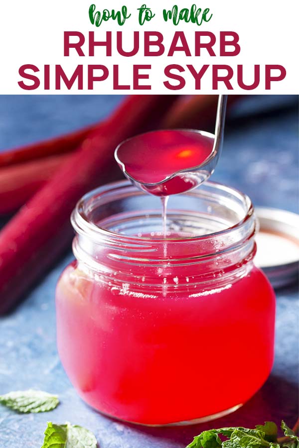 Glass jar of syrup with text overlay - How to make Rhubarb Simple Syrup.