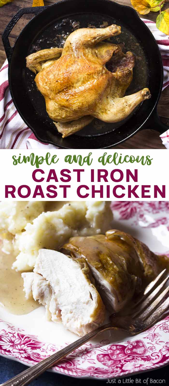 Two views of roast chicken with text overlay - Cast Iron Roast Chicken.